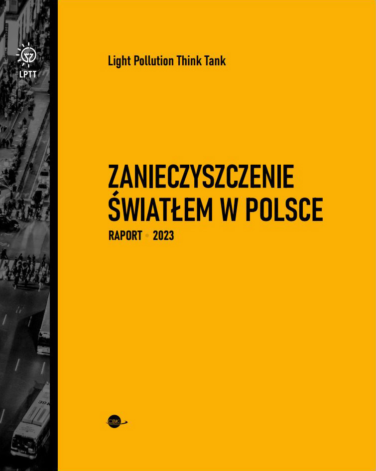 Zanieczyszczenie światłem w Polsce. Raport 2023
